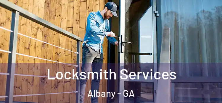  Locksmith Services Albany - GA