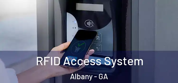RFID Access System Albany - GA